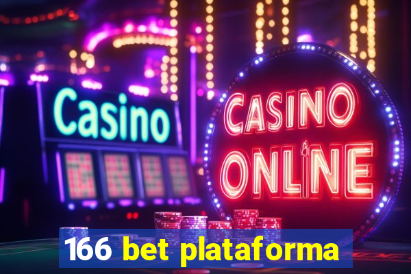 166 bet plataforma